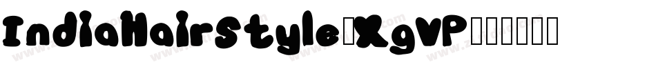 IndiaHairStyle-XgVP字体转换