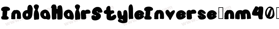 IndiaHairStyleInverse-nm40字体转换