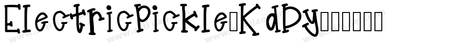 ElectricPickle-KdDy字体转换
