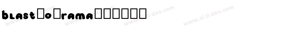 Blast-O-Rama字体转换