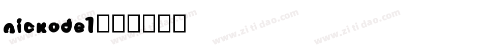 NICKODE1字体转换