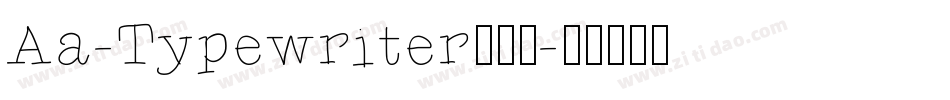 Aa-Typewriter生成器字体转换