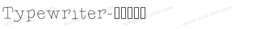 Typewriter字体转换