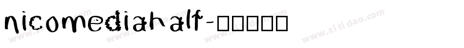 nicomediahalf字体转换