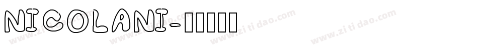 NICOLANI字体转换