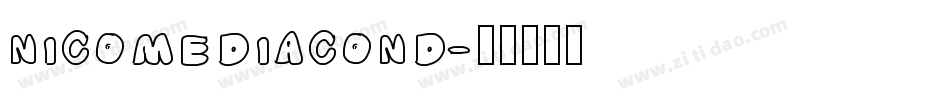 nicomediacond字体转换