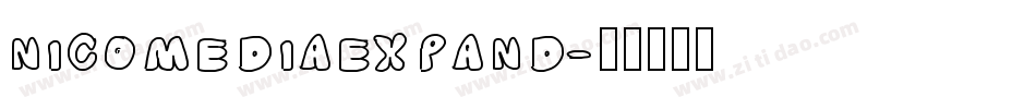 nicomediaexpand字体转换
