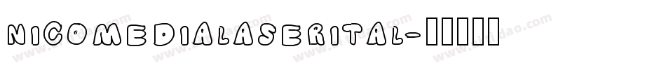 nicomedialaserital字体转换