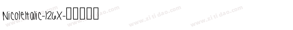 NicoleItalic-l26X字体转换