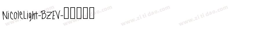 NicoleLight-BZEV字体转换