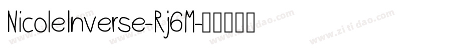 NicoleInverse-Rj6M字体转换