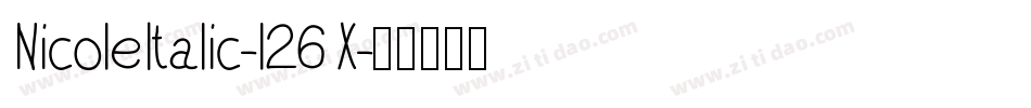 NicoleItalic-l26X字体转换