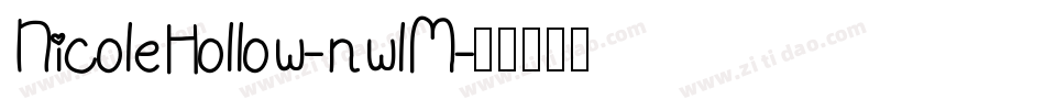 NicoleHollow-nwlM字体转换