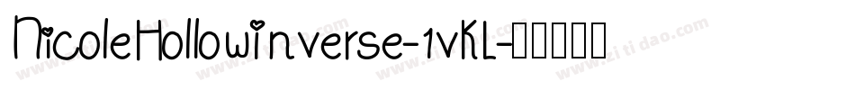 NicoleHollowInverse-1vKL字体转换