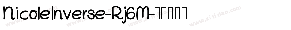 NicoleInverse-Rj6M字体转换