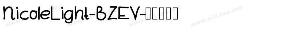 NicoleLight-BZEV字体转换