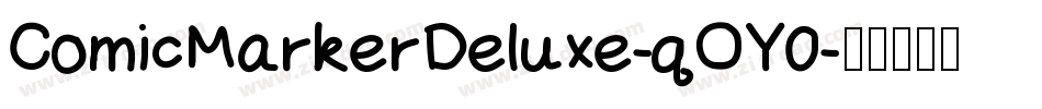 ComicMarkerDeluxe-qOY0字体转换