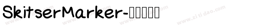 SkitserMarker字体转换