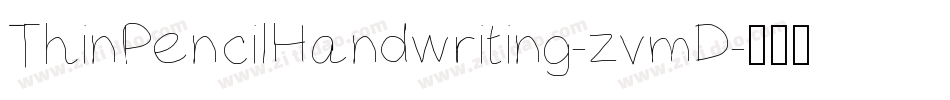 ThinPencilHandwriting-zvmD字体转换