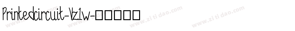 Printedcircuit-Vz1w字体转换