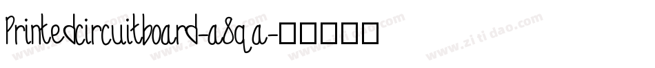 Printedcircuitboard-a8qa字体转换