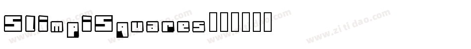 SlimpiSquares字体转换