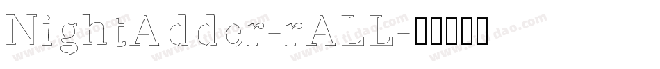 NightAdder-rALL字体转换