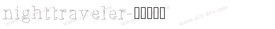 nighttraveler字体转换