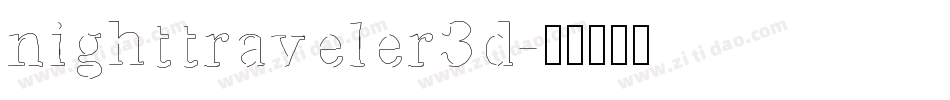 nighttraveler3d字体转换