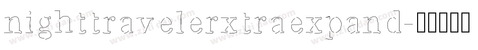 nighttravelerxtraexpand字体转换
