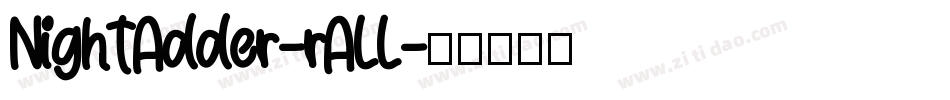 NightAdder-rALL字体转换