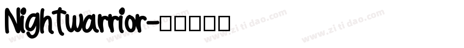 Nightwarrior字体转换