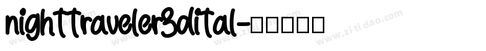 nighttraveler3dital字体转换