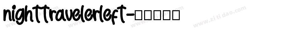 nighttravelerleft字体转换