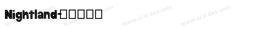 Nightland字体转换