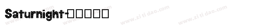 Saturnight字体转换