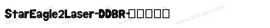 StarEagle2Laser-DDBR字体转换
