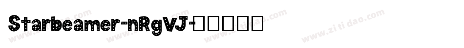 Starbeamer-nRgVJ字体转换