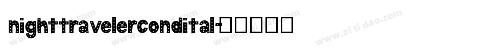 nighttravelercondital字体转换