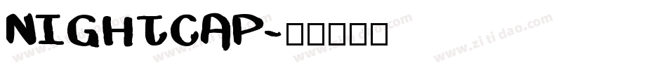 NIGHTCAP字体转换