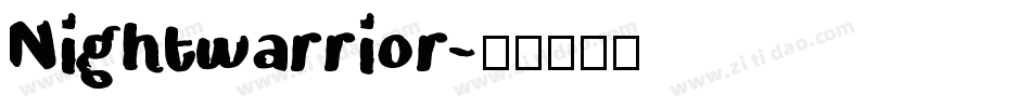 Nightwarrior字体转换