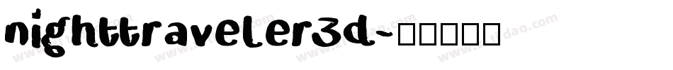 nighttraveler3d字体转换
