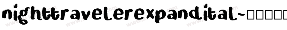 nighttravelerexpandital字体转换