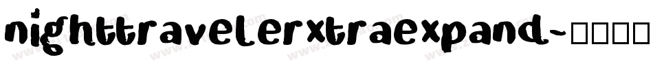 nighttravelerxtraexpand字体转换