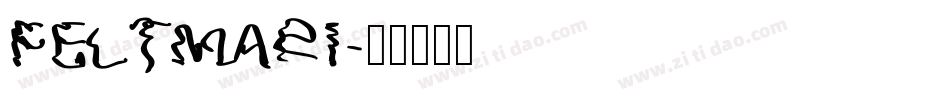 FELTMARI字体转换