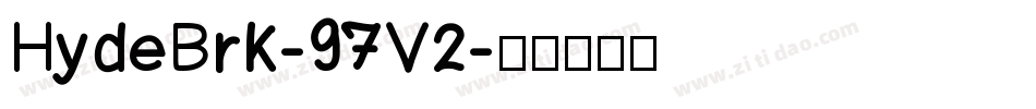 HydeBrk-97V2字体转换