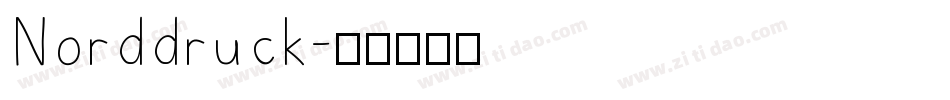 Norddruck字体转换