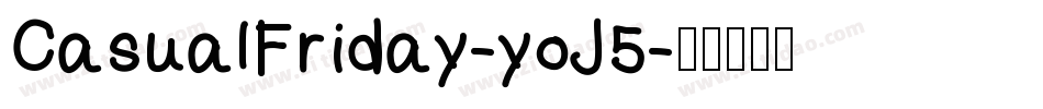 CasualFriday-yoJ5字体转换