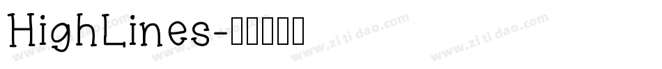 HighLines字体转换