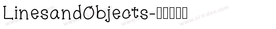 LinesandObjects字体转换